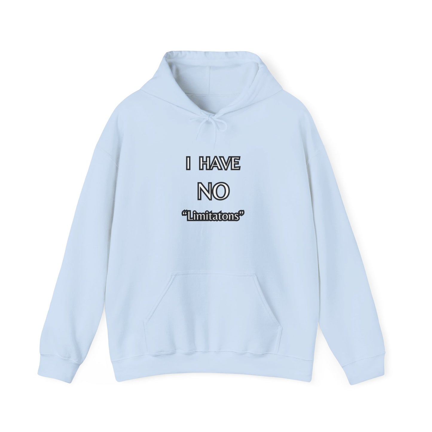NO LIMITATIONS HOODIE