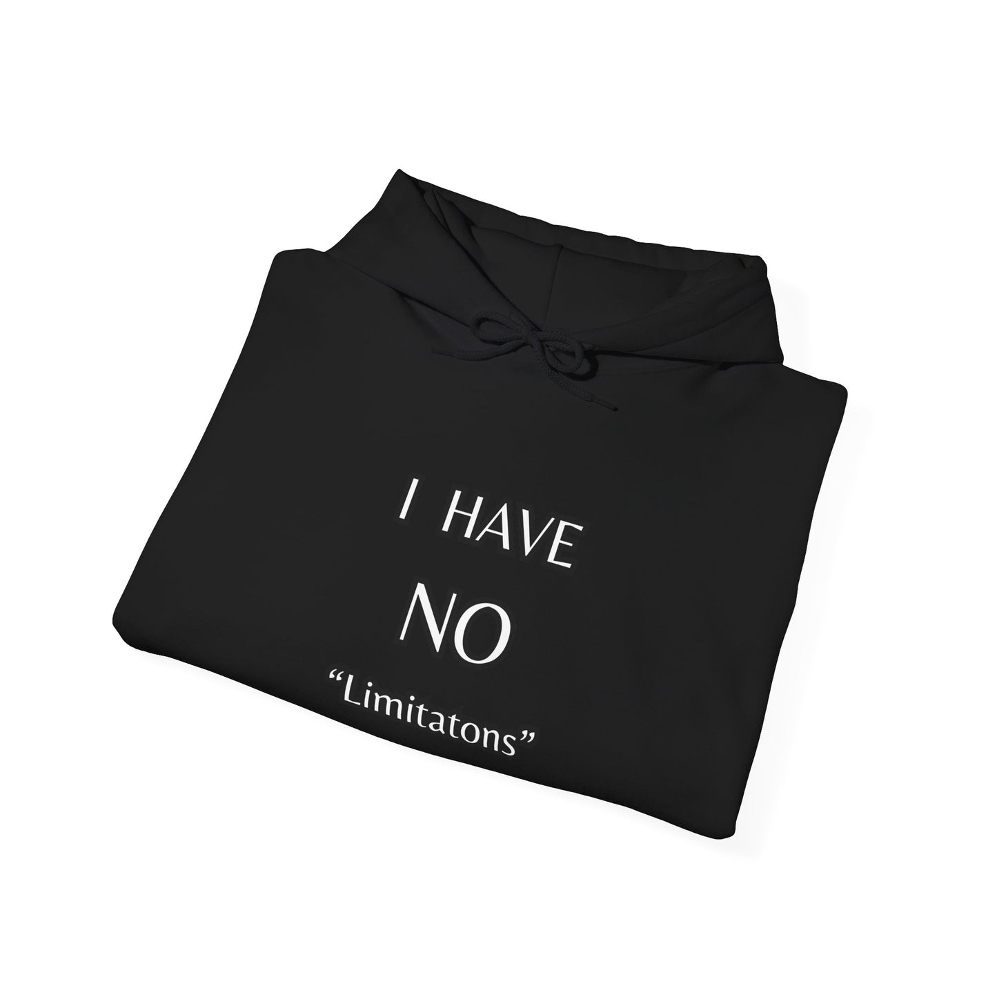 NO LIMITATIONS HOODIE